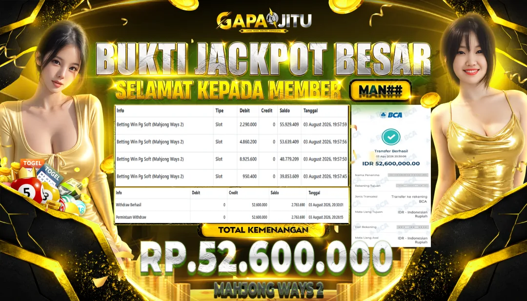 GAPAIJITU JACKPOT DI GAME SLOT MAHJONG WAYS 2 Rp.52.600.000.,- LUNAS